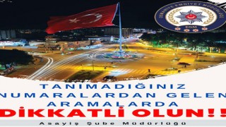 Osmaniye Emniyeti Uyardı: “Tanımadığınız Numaralardan Gelen Aramalara Dikkat!”