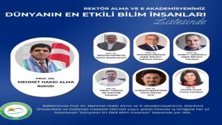Rektör Alma ve 6 akademisyen dünyanın en etkili bilim insanları listesinde