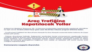 Ankarada trafiğe kapatılacak yollar belli oldu