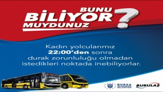 BURULAŞtan kadın yolculara müjde!