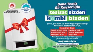 Büyükşehirden çevre dostu proje: Tesisat sizden, kombi bizden
