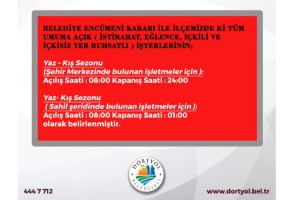 Dörtyol Belediyesi'nden İşletmelere Açılış ve Kapanış Saatleri Uyarısı
