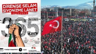 Kayseride Direnişe Selam, Siyonizme Lanet yürüyüşü yapılacak