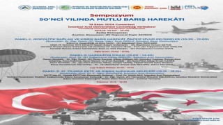 Kıbrıs Barış Harekatı siyasi ve askeri yönü ile masaya yatırılıyor