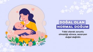 Osmaniye İl Sağlık Müdürlüğü: "Normal Doğumun Avantajları Daha Fazla"