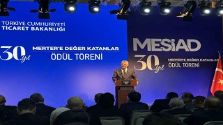 Ticaret Bakanı Bolat, MESİAD 30uncu Yıl Değer Katanlar Ödül Törenine katıldı