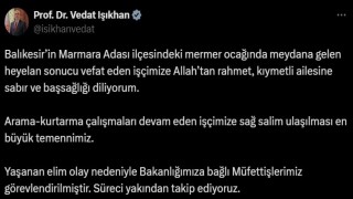 Bakan Işıkhandan vefat eden işçiye rahmet mesajı