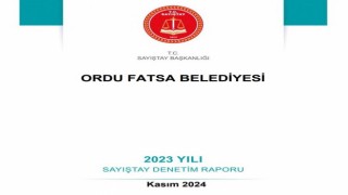 Fatsa Belediyesinin 2023 Yılı Sayıştay Denetim Raporu