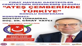 FHGCden Ateş çemberinde Türkiye konferansı