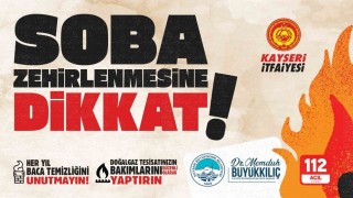 Kayseri itfaiyesinden soba zehirlenmelerine karşı uyarı