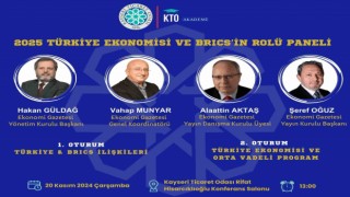 KTOda 2025 Türkiye ekonomisi ve BRICSin rolü konuşulacak