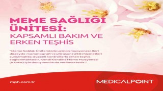 Medical Pointte meme sağlığı polikliniği açıldı