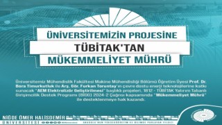 NÖHÜ akademisyenlerinin projesine Mükemmeliyet Mührü