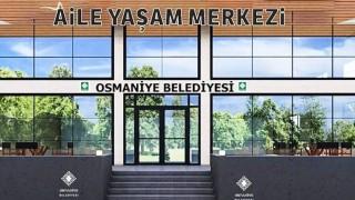 Osmaniye'de Kadınlara Özel Aile Yaşam Merkezi Açılıyor