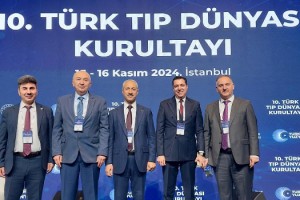 Rektör Turgay Uzun, 10. Türk Tıp Dünyası Kurultayı’na Katıldı