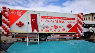 Sivasta Mobil Kanser Tarama Aracı hizmete girdi