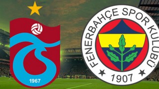 Trabzonspor ve Fenerbahçe, Dev Derbide Karşı Karşıya