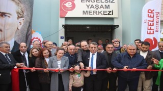 Efelerin Engelsiz Yaşam Merkezi hizmete açıldı