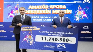Mersin Büyükşehir Belediyesi, 270 kulübe 11 milyon 740 bin 500 TL destek sağladı