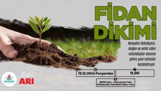 Nevşehirde binlerce fidan toprakla buluşacak