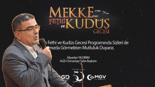 Osmaniye’de “Mekke’nin Fethi ve Kudüs Gecesi” Programı Düzenlenecek