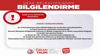 Uşak Belediyesince su kesintisi için vatandaşları uyardı