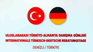 Denizlide Türkiye - Almanya Danışma Günleri düzenlenecek