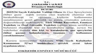 Eskişehirde biber gazı taşımak yasaklandı
