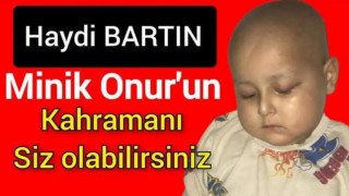 Lösemi hastası küçük Onur için kan bağış kampanyası düzenlendi