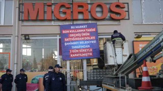 Tarihi geçmiş ürün satan ve fahiş fiyat uygulan Migros market 3 gün kapatıldı