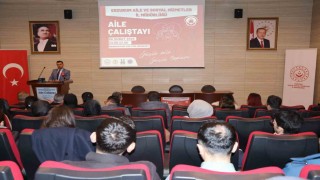 Aile yılı kapsamında ailenin korunması il eylem çalıştayı gerçekleştirildi