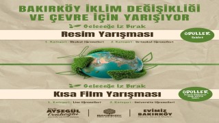 Bakırköy Belediyesinden sürdürülebilir çevre odaklı resim ve kısa film yarışması