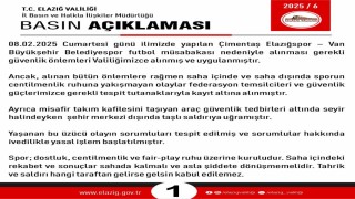 Elazığ Valiliğinden maç sonrası açıklama