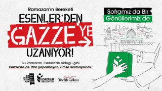 Esenler Belediyesinden Gazzeye kardeşlik sofrası
