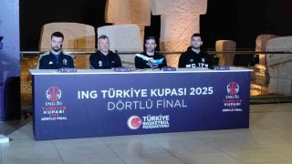 ING Türkiye Kupası Finalinin basın toplantısı yapıldı
