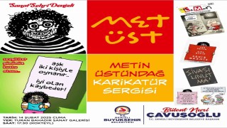 Metin Üstündağın karikatür sergisi sanatseverlerle buluşuyor