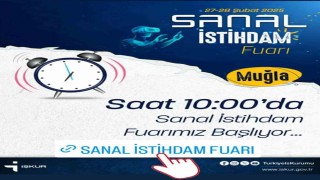Muğla İŞKUR, Sanal İstihdam Fuarında işverenle iş arayanları bir araya getiriyor