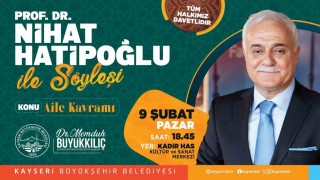 Nihat Hatipoğlu Kayseride konferans verecek