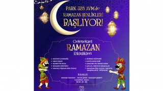 PARK 328 AVM’de Ramazan Şenlikleri Başlıyor!