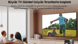 Samsung’dan 5 Mart’a Kadar Büyük TV Günleri Kampanyası