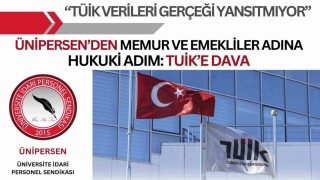 ÜNİPERSENden memur ve emekliler adına TÜİKe dava
