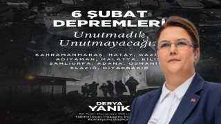Yanık’tan 6 Şubat Depremlerinin Yıl Dönümünde Anma Mesajı