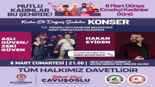 Denizli Büyükşehirden 8 Mart Dünya Emekçi Kadınlar Gününe özel etkinlikler
