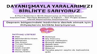 Menteşeden depremzede kadınlar için dayanışma kampanyası