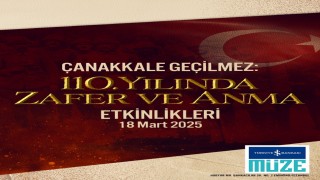 Türkiye İş Bankası Müzesinde Çanakkale Zaferinin 110. yıldönümü anılacak