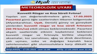 Uşak Valiliğinden kuvvetli rüzgar ve fırtına uyarısı