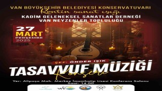 Van Büyükşehir Belediyesinden tasavvuf müziği konseri