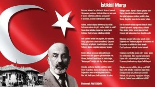 Yıldız; İstiklâl marşımız, ilelebet yurdumuzun dört bir yanında yankılanacaktır