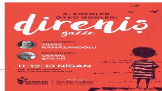 5. Esenler Öykü Günleri ‘Direniş-Gazze temasıyla düzenlenecek
