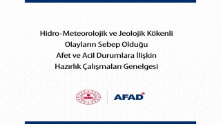 AFAD, afet ve acil durumlara ilişkin genelgenin yayımladığını duyurdu